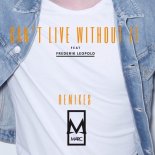 MARC Feat. Frederik Leopold - Cant Live Without It (Kahikko Remix)