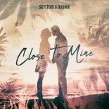 Skytters & Duumix - Close To Mine (Original Mix)