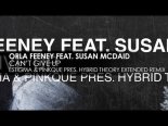 Orla Feeney ft. Susan McDaid - Cant Give Up (Estigma & Pinkque pres. Hybrid Theory (Extended Remix)