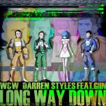 W&W x Darren Styles feat. Giin - Long Way Down (Original Mix)