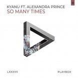 KYANU ft. Alexandra Prince - So Many Times (Husko Remix)