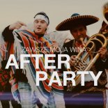 After Party – Zawsze Moja Wina (Extended Mix)