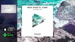 Max Oazo ft. CAMI - Wonderful Life (Radio Edit)