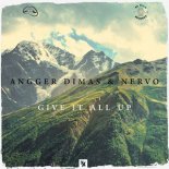 Angger Dimas & Nervo - Give It All Up (Radio Mix)