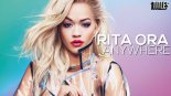 Rita Ora - Anywhere (P3TE Remix)