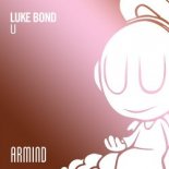 Luke Bond - U (Extended Mix)