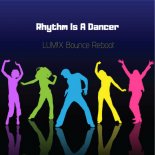 Snap - Rhythm Is A Dancer [LUM!X Bounce Reboot]