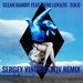 Clean Bandit feat. Demi Lovato - Solo (Sergey Vinogradov Radio Remix)