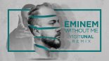 Eminem - Without Me (Yigit Unal Remix)