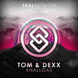 Tom & Dexx - Knallgas