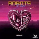 Maurice West - Robots In Love (Extended Mix)