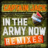 Captain Jack - In the Army Now ( J-Mi & Midi-D's Peacecamp Mix)