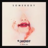 The Chainsmokers, Drew Love - Somebody (Riggi & Piros Remix)