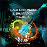 Luca Debonaire & Sharapov - Chapala (Radio Edit)