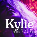 Kylie Minogue - Stop Me From Falling (Tony Change BottMix)
