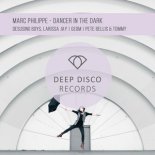 Marc Philippe - Dancer in the Dark (GeoM Remix)