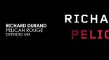 Richard Durand - Pelican Rouge (Extended Mix)