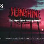 Cat Dealers, LOthief - Sunshine (Strong R. Remix)