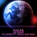 Malfa - So Long (Dj Amor ft. Tpaul Sax Remix)