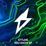 Styline - You Know (Original Mix)