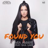 Mia Amare feat. Saia Lake - Found You