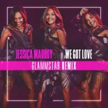 Jessica Mauboy - We Got Love (Glammstar Remix)