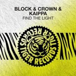 Block & Crown, Kaippa - Find The Light (Original Mix)