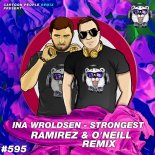 Ina Wroldsen - Strongest (Ramirez & O'Neill Remix)