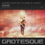 Andres Sanchez vs. Nabil & Hamdy - Sahar (Original Mix)