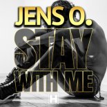 Jens O. - Stay With Me (Edit)