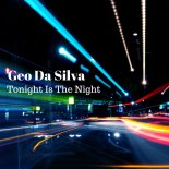 Geo Da Silva - Tonight Is The Night (Radio Version)