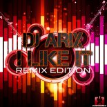 DJ Arix - I Like It (Fair Play Remix)