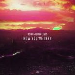 R3HAB & Quinn Lewis - How Youve Been (Extended Mix)