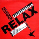 Frankie Goes to Hollywood - Relax (C. Baumann Remix)