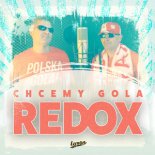 Redox - Chcemy Gola