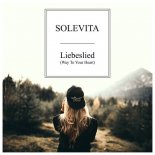 Solevita - Liebeslied ( Way To Your Heart ) (TbO&Vega Radio Mix)