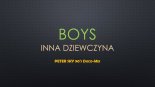 Boys - Inna Dziewczyna (PETER SKY 90\'s Disco-Mix)