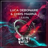 Luca Debonaire & Chris Marina - Leavin (Luca Debonaire Club Mix)