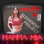 Nadia & Alchemist Project - Mamma Mia! (DJ Combo One Milion Vip Extended Remix)