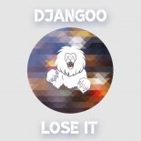 Djangoo - Lose It [Primal Release]