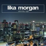 Lika Morgan - Saturday Night (Extended Mix)