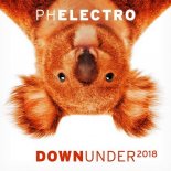 PH Electro - Down Under 2018 (Rene Rodrigezz Remix Edit)