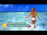 DJ Rankin vs DJ Cammy - Celebrate The Summer 2018