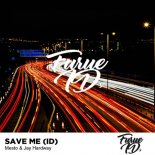 Jay Hardway & Mesto - Save Me (Original mix)