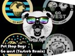 Pet Shop Boys - Go West (Yastreb Remix)