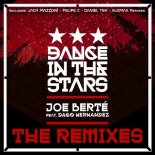 Joe Berte' - Dance in the Stars (feat. Dago Hernandez) [Jack Mazzoni Extended Remix]