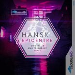 Hanski - Epicentre (Max Freegrant Remix)