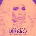Jennifer Lopez feat. DJ Khaled & Cardi B - Dinero (CADE Remix)