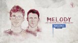 Lost Frequencies Ft. James Blunt - Melody (ANGEMI Remix)