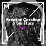 Breathe Carolina & Sunstars - Feel It (Original Mix)